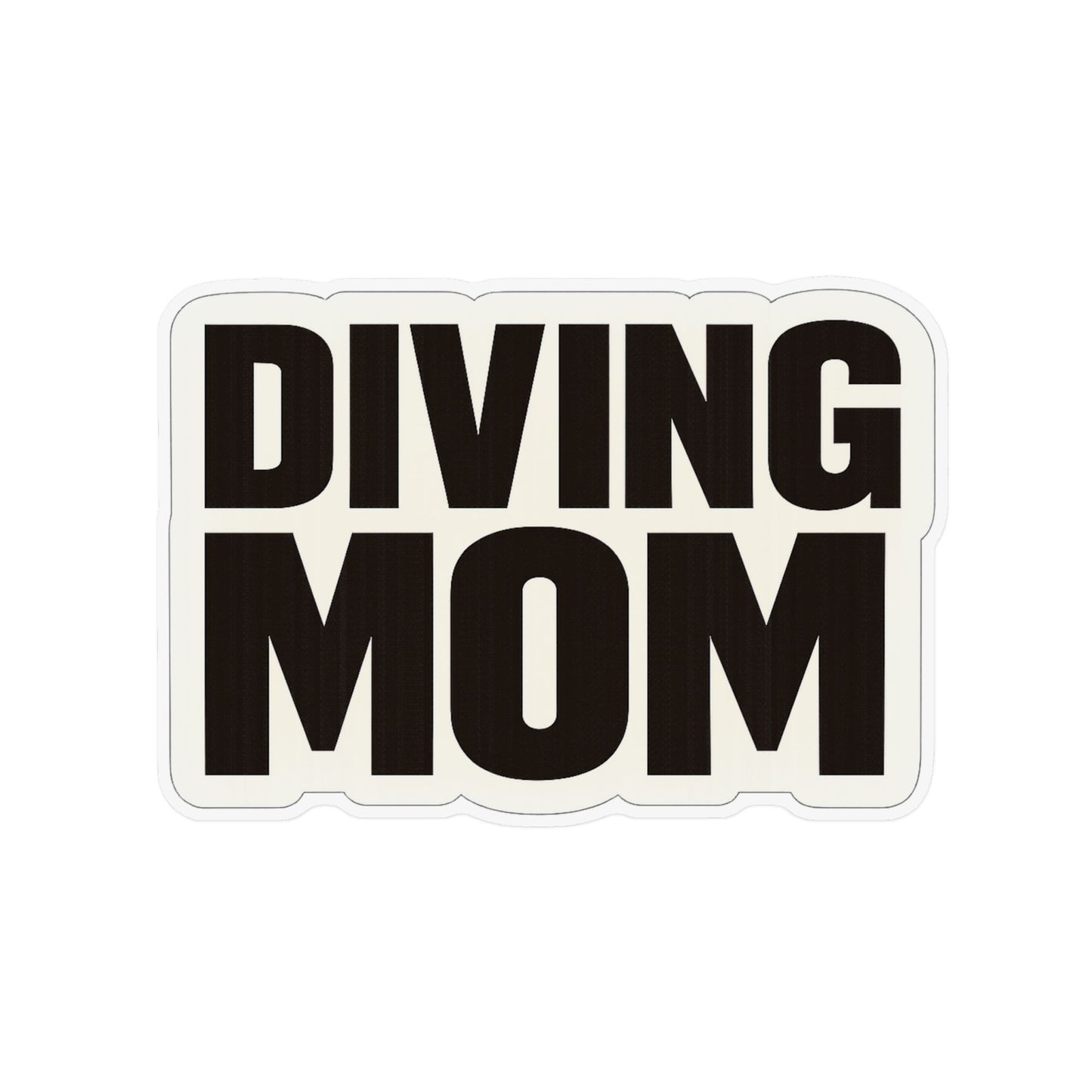 Diving Mom Magnet — Bold Black Text