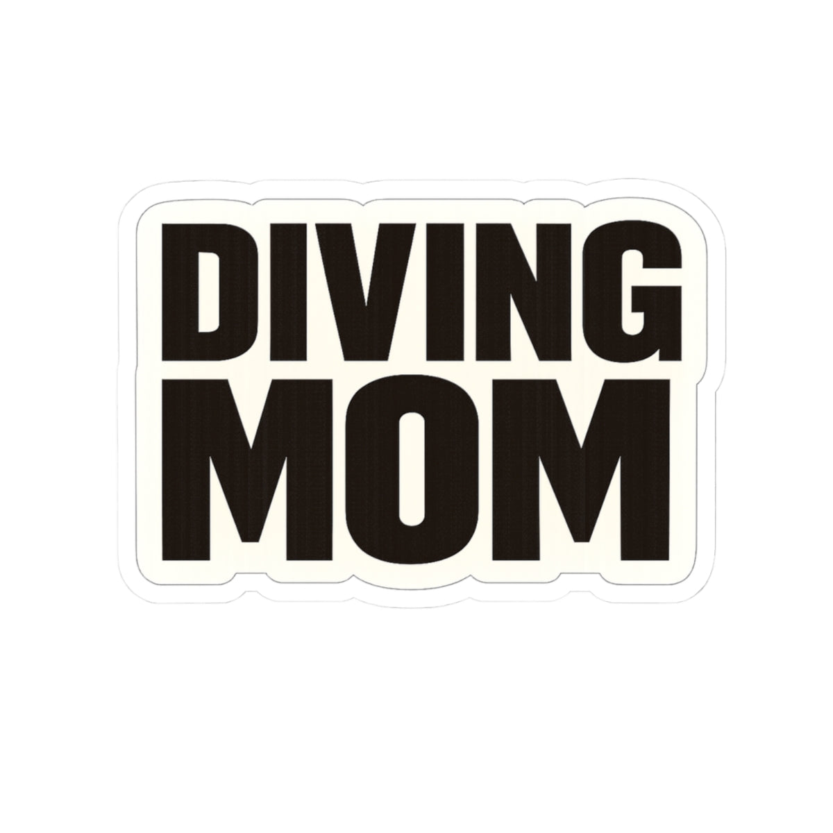 Diving Mom Sticker — Bold Kiss-Cut Vinyl Decal for Dive Moms