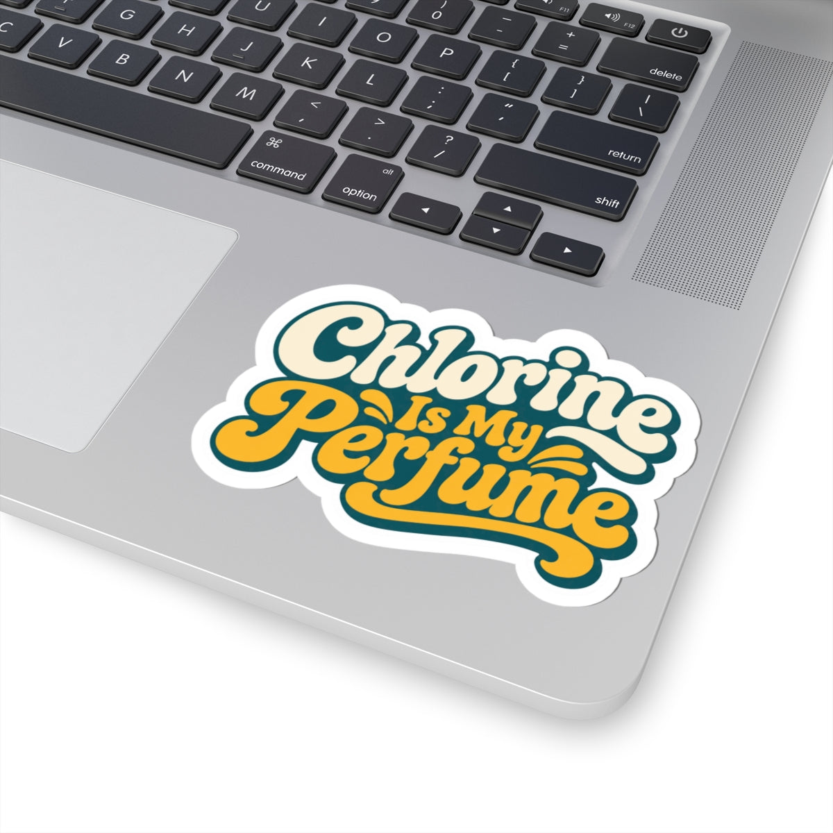 “Chlorine Is My Perfume” Retro Yellow Sticker