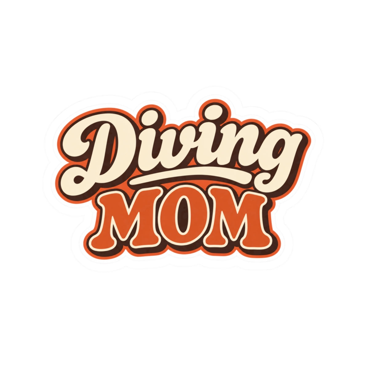 Diving Mom Retro Sticker — Vintage Script Kiss-Cut Decal for Scuba & Dive Moms