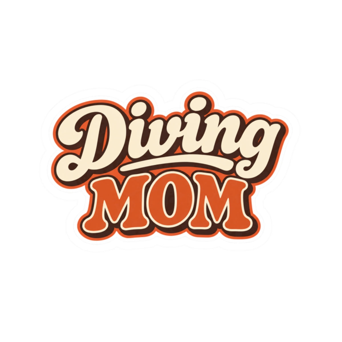 Diving Mom Retro Sticker — Vintage Script Kiss-Cut Decal for Scuba & Dive Moms
