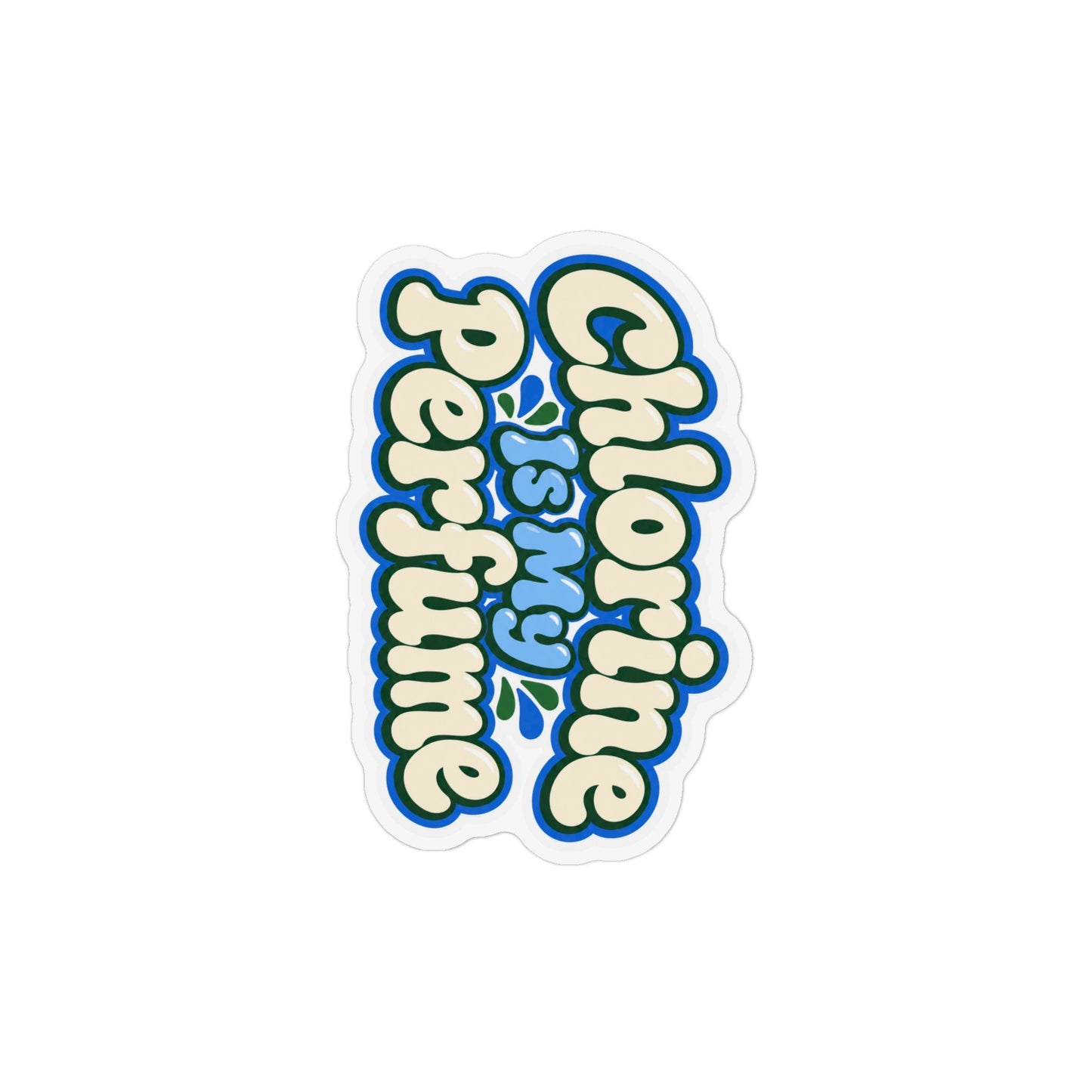 Custom Shape Magnet — "Chlorine Is My Perfume" Retro Pool Sticker