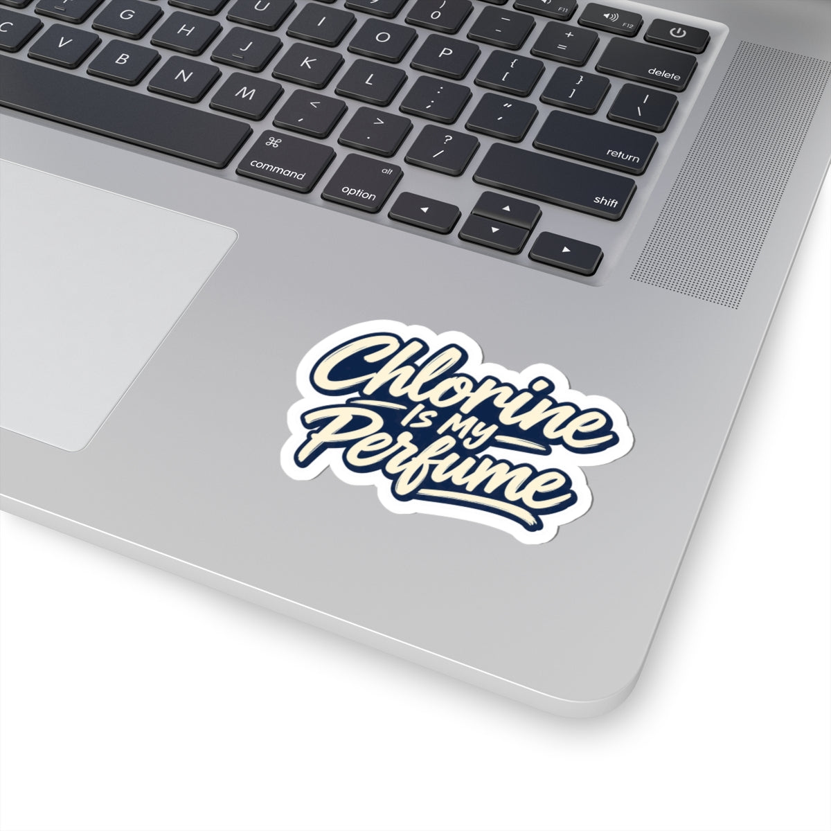 "Chlorine Is My Perfume" - BC - Sticker Design