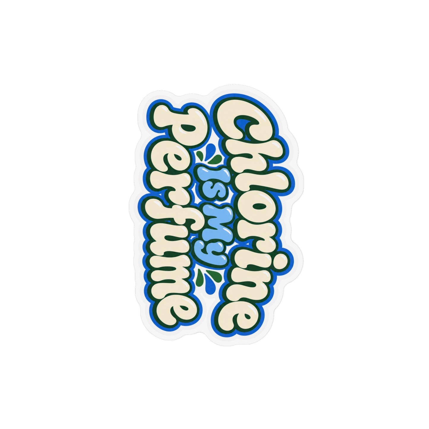 Custom Shape Magnet — "Chlorine Is My Perfume" Retro Pool Sticker