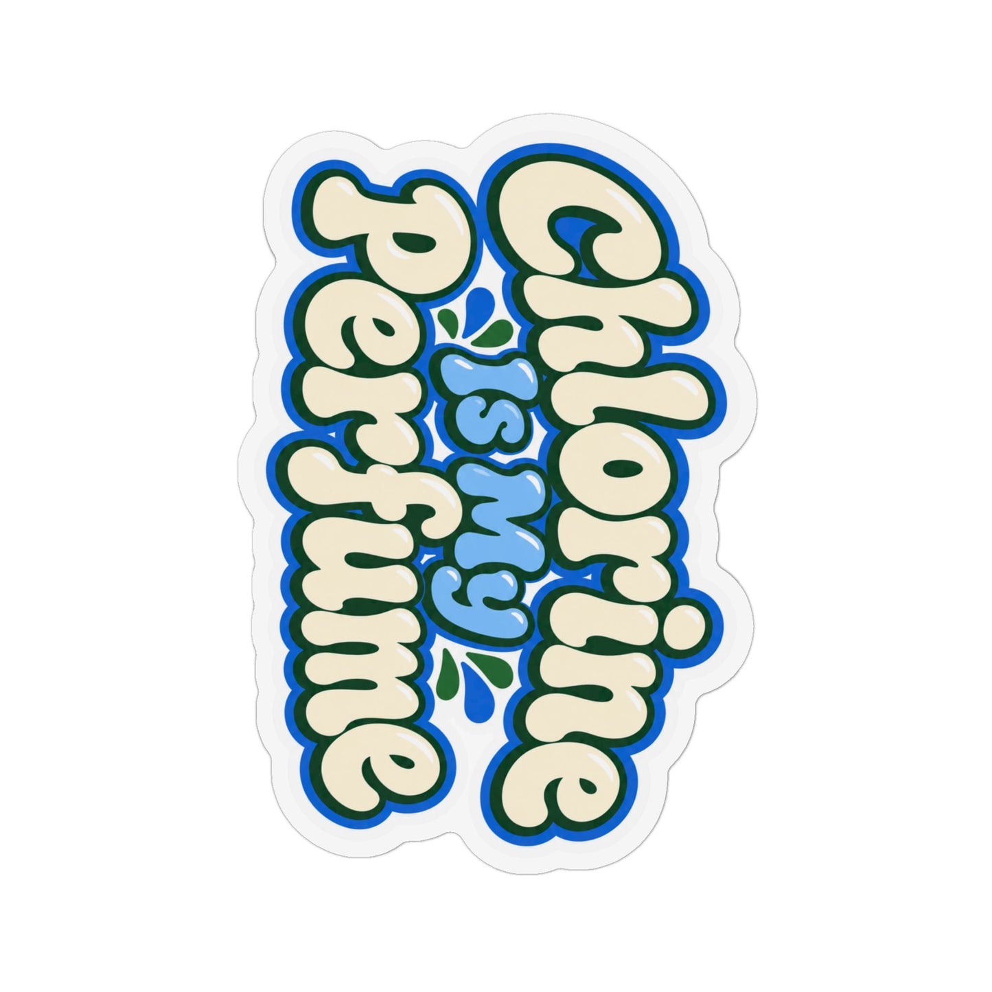 Custom Shape Magnet — "Chlorine Is My Perfume" Retro Pool Sticker
