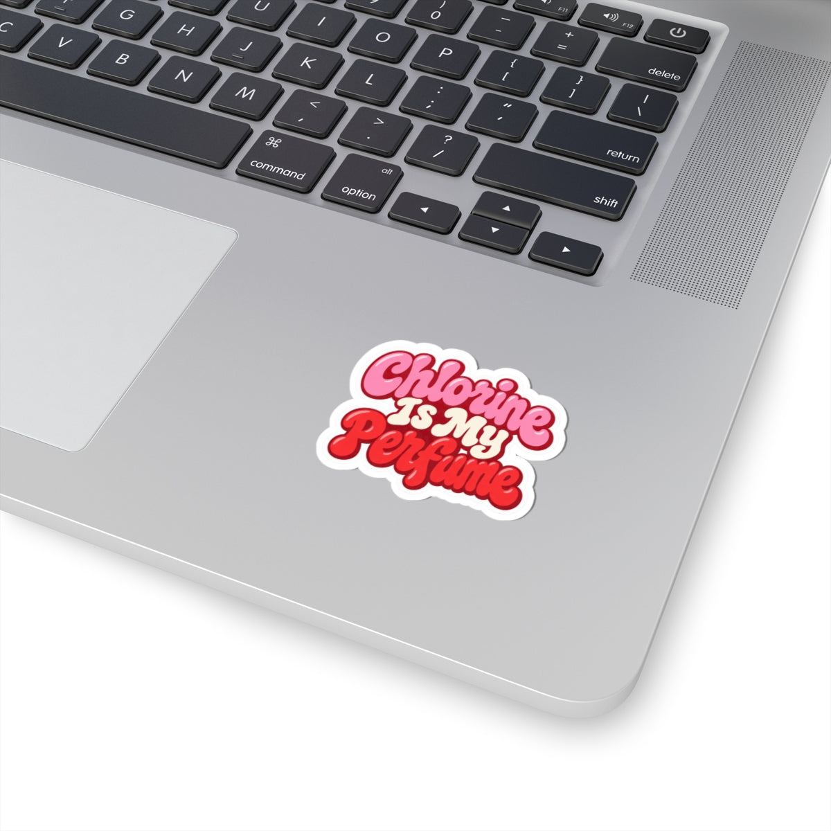 "Chlorine Is My Perfume" Retro Pink Sticker